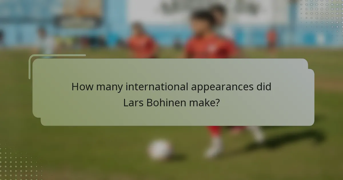 How many international appearances did Lars Bohinen make?
